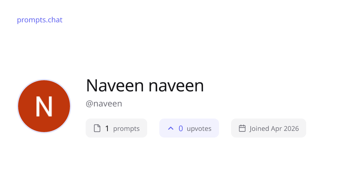 Naveen naveen (@naveen) | prompts.chat