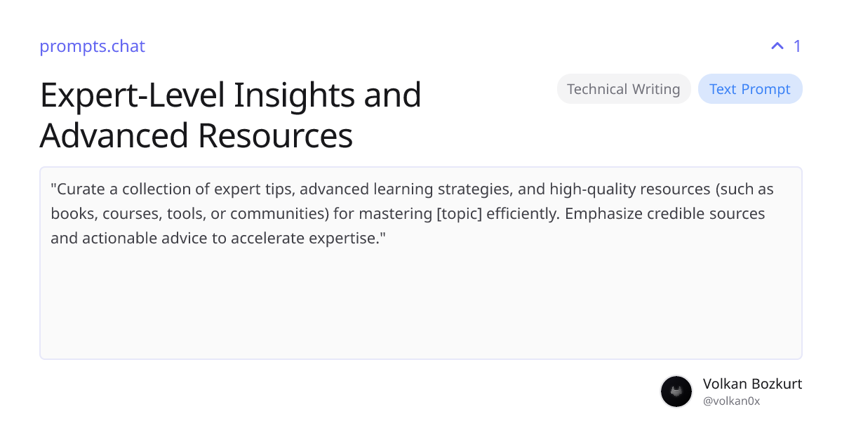 Expert-Level Insights and Advanced Resources | prompts.chat