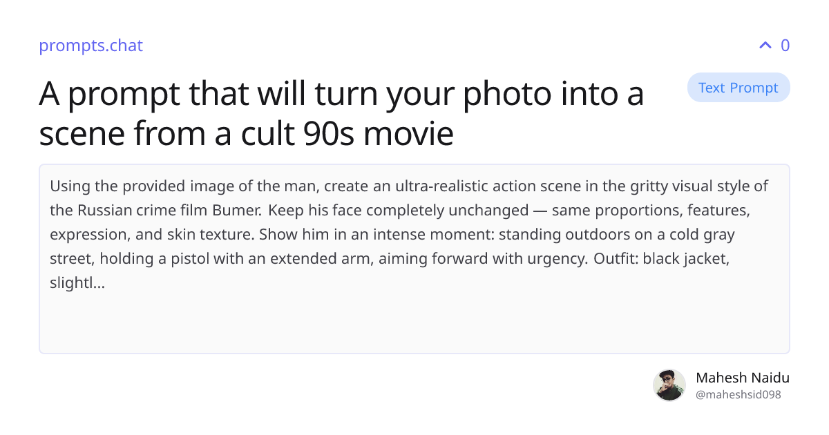A prompt that will turn your photo into a scene from a cult 90s movie ...
