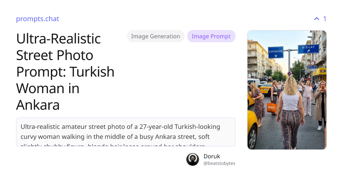 Ultra-Realistic Street Photo Prompt: Turkish Woman in Ankara | prompts.chat
