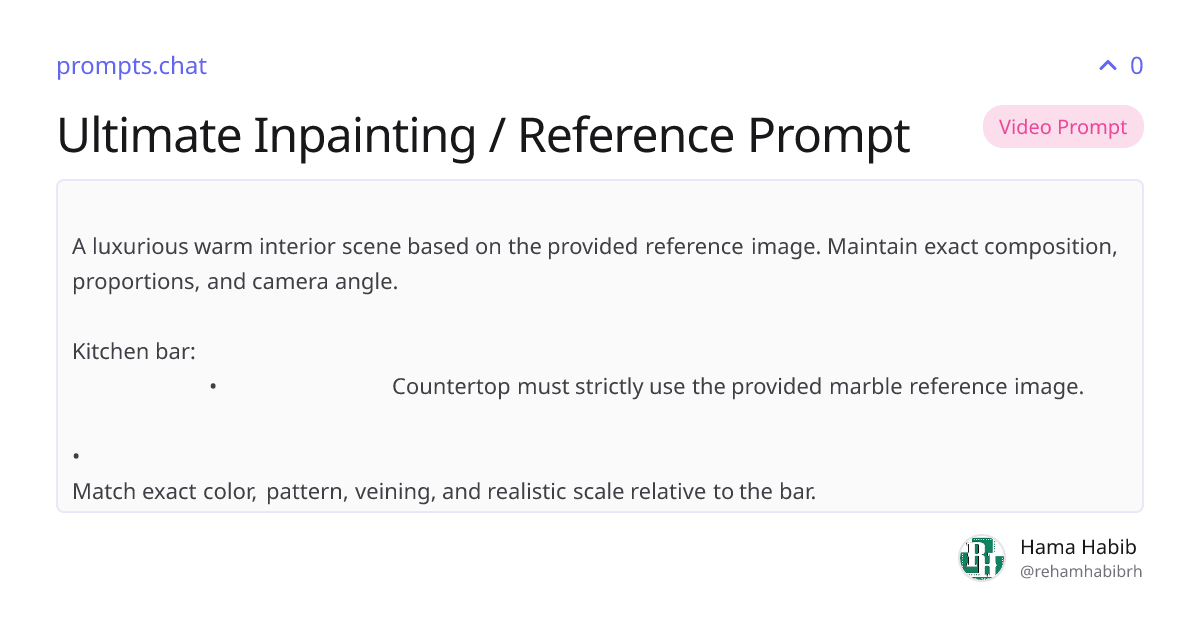 Ultimate Inpainting / Reference Prompt | prompts.chat