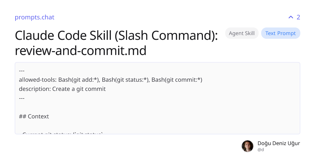 Claude Code Skill (Slash Command): review-and-commit.md | prompts.chat