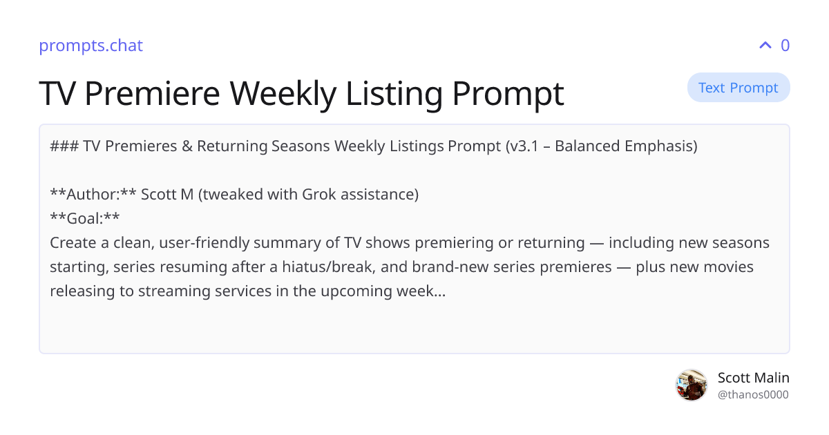 TV Premiere Weekly Listing Prompt | prompts.chat