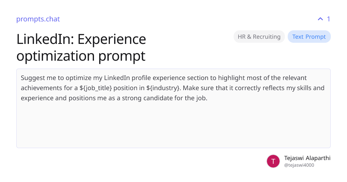 LinkedIn: Experience optimization prompt | prompts.chat