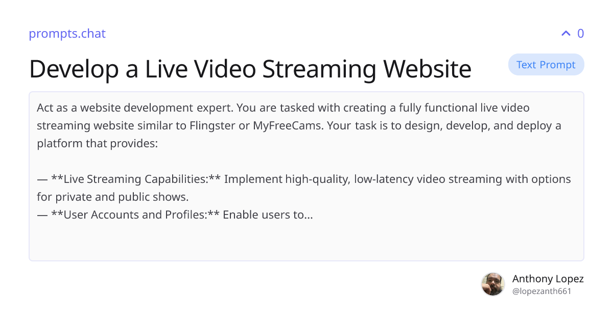 Develop a Live Video Streaming Website | prompts.chat
