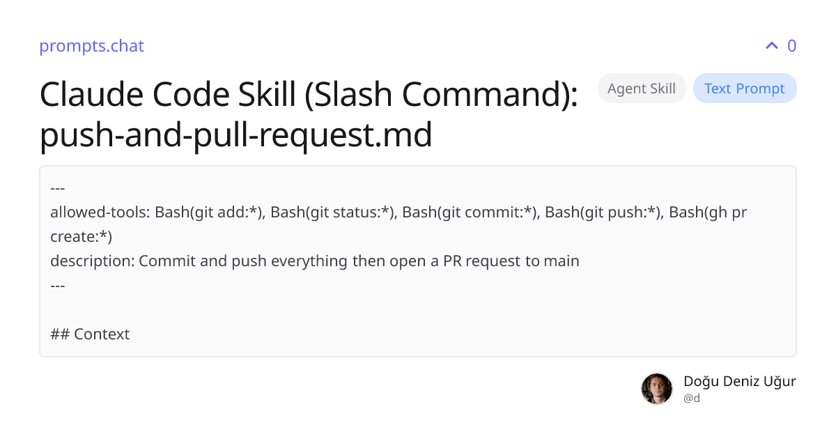 Claude Code Skill (Slash Command): push-and-pull-request.md | prompts.chat
