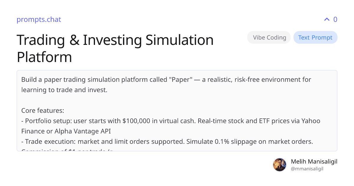 Trading & Investing Simulation Platform | prompts.chat