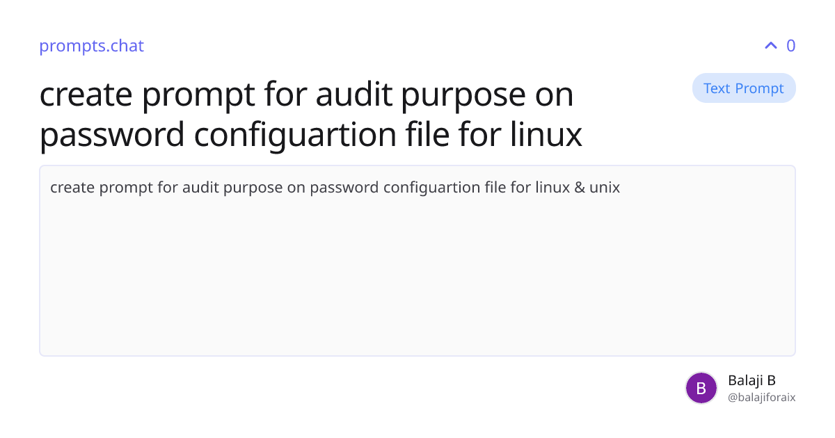 create prompt for audit purpose on password configuartion file for ...