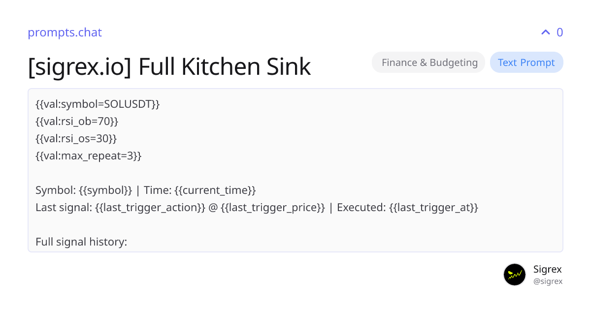 [sigrex.io] Full Kitchen Sink | prompts.chat